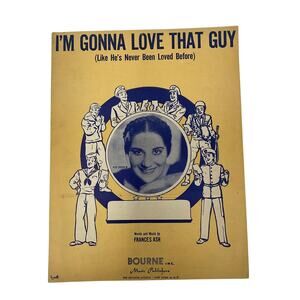 Im Gonna Love That‎ Guy Sheet Music1945 Frances Ash